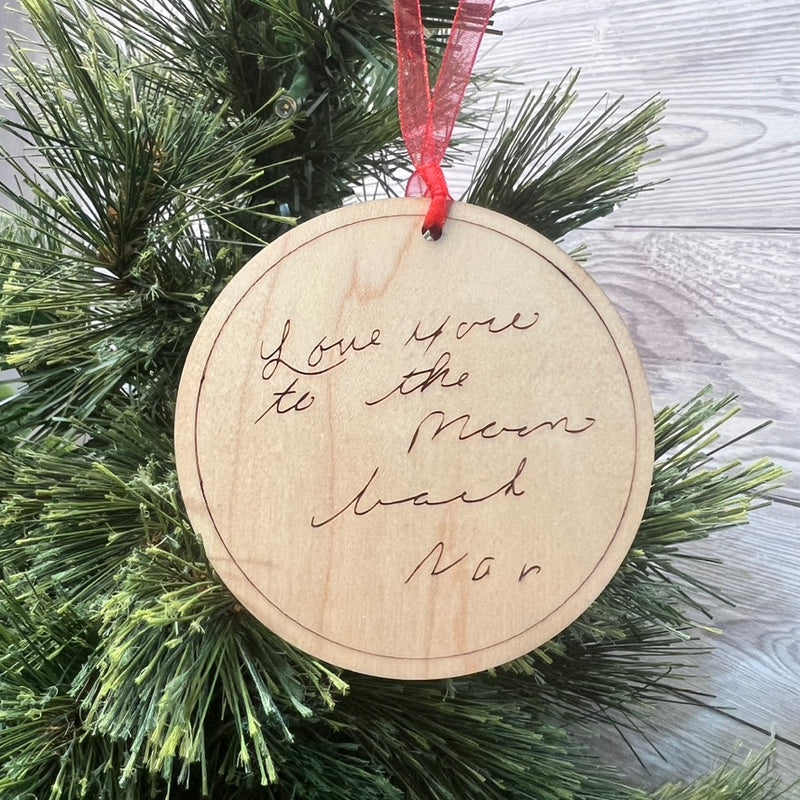 Christmas ornament - loved one’s handwriting laser engraved