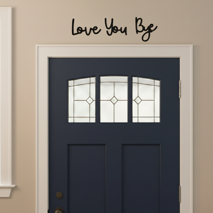 Love You Bye – Script Wall Sign