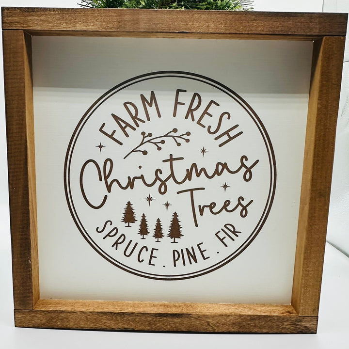Farm Fresh Christmas Trees Sign