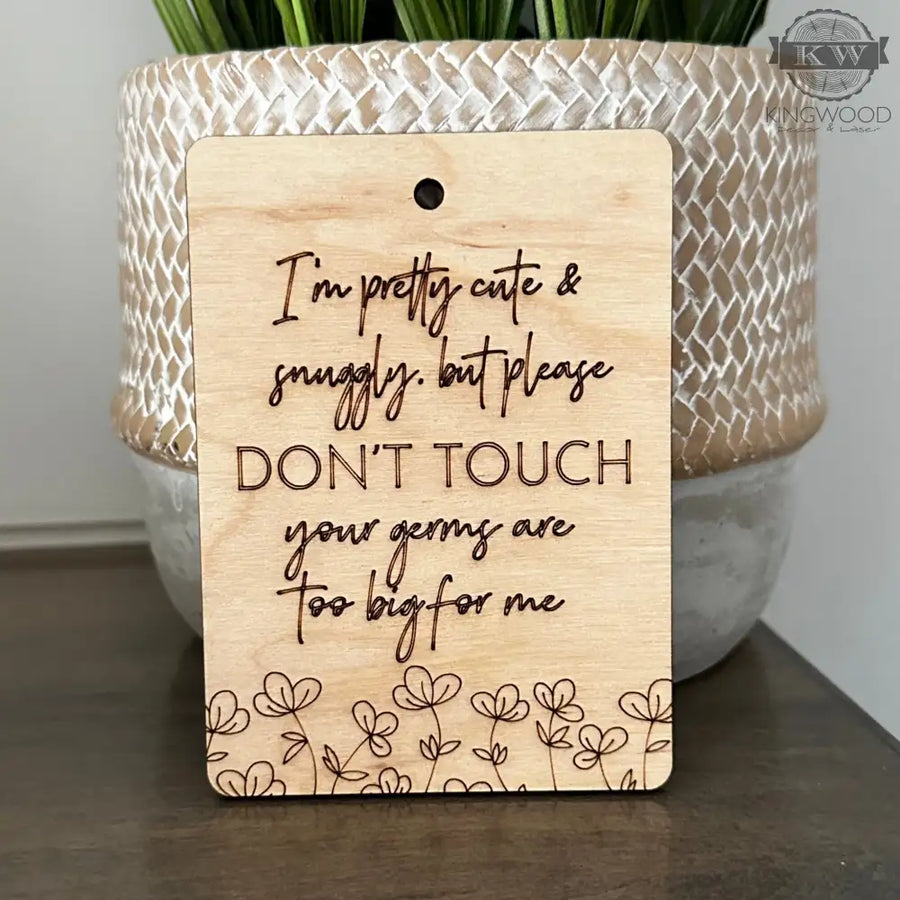 Baby carseat sign for safety and health fort mcmurray decor