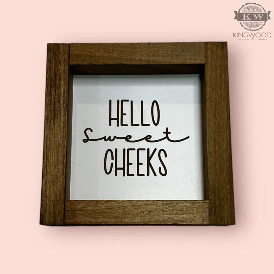 Hello sweet cheeks farmhouse sign for home decor alberta,