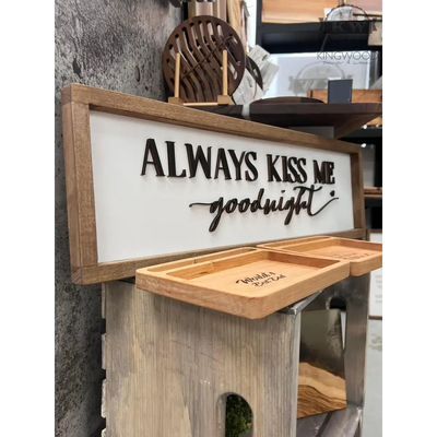 Always kiss me goodnight farmhouse sign _label_new, alberta,