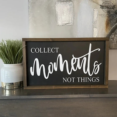 Collect moments not things - 3d laser cut words - framed