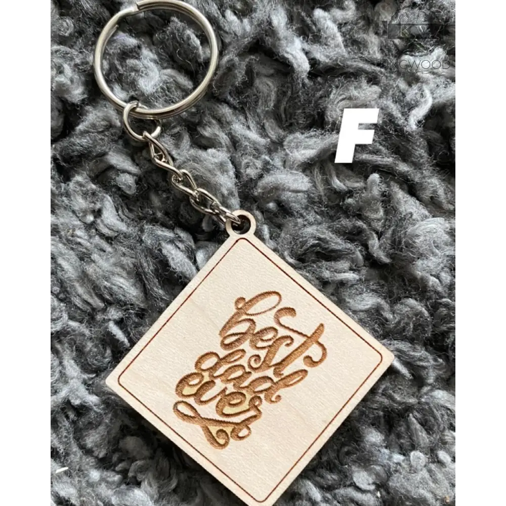 Wooden Best Dad Ever keychain from Father’s Day wooden keychains premium laser engraved keepsake