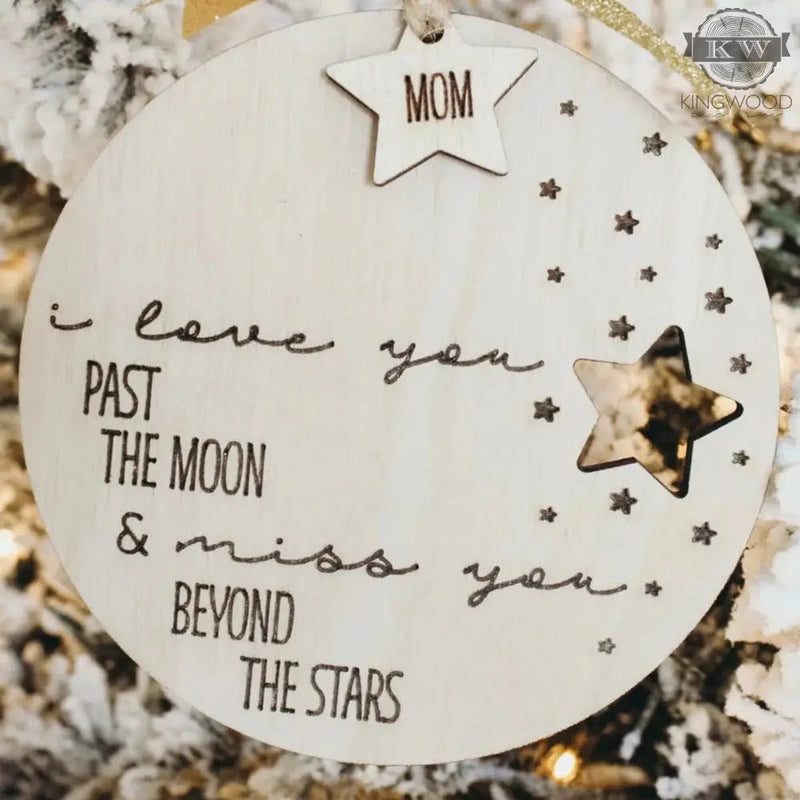 I love you past the moon - memorial christmas ornament 3d