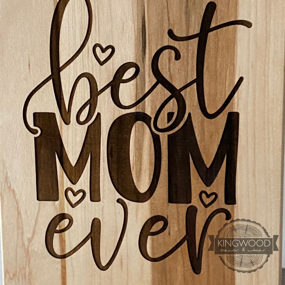 Engraved wooden Best Mom Ever sign on personalized cutting board for mother and child gift